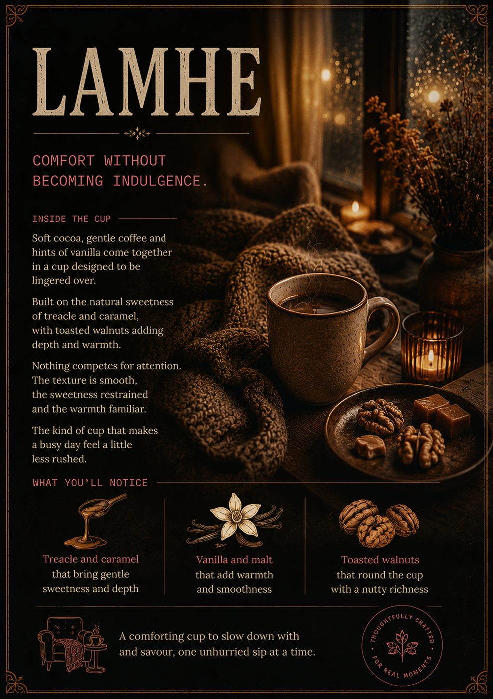 Lamhe — comfort without becoming indulgence